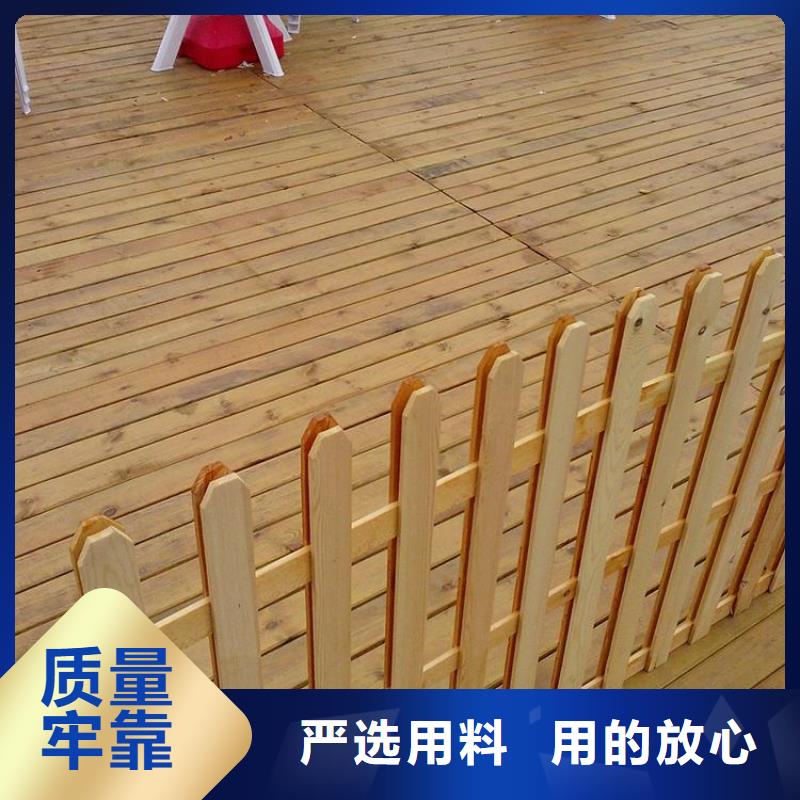 【 防腐木,防腐木围栏厂家现货采购】当地品牌