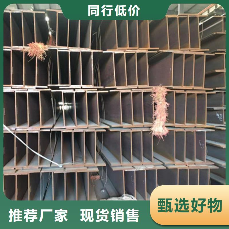 【 H型钢Q355B-Q355B无缝钢管懂您所需】