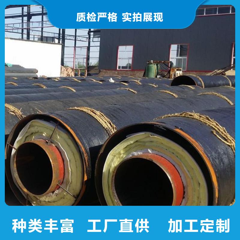 保温钢管加强级防腐钢管工艺精细质保长久